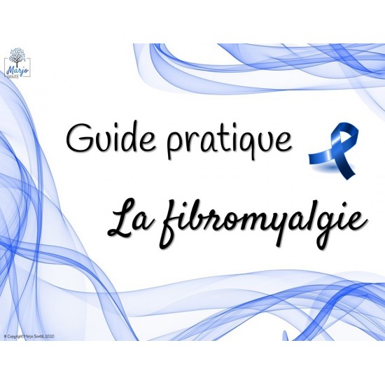 Guide pratique : La fibromyalgie